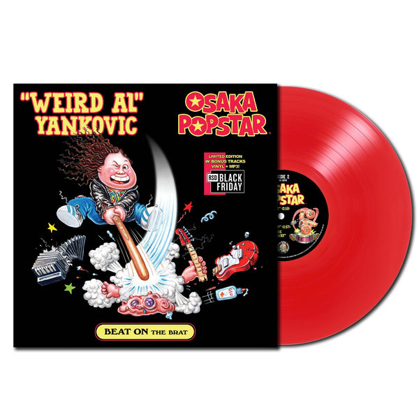 Red vinyl record of Weird Al Yankovic’s Osaka Popstar release ’Beat on the Brat’