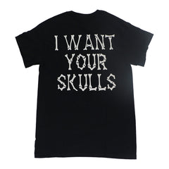MISFITS I WANT YOUR SKULLS BLACK TEE